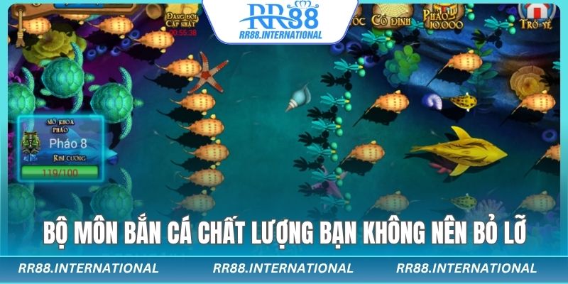 Những bộ môn bắn cá chất lượng bạn không nên bỏ lỡ