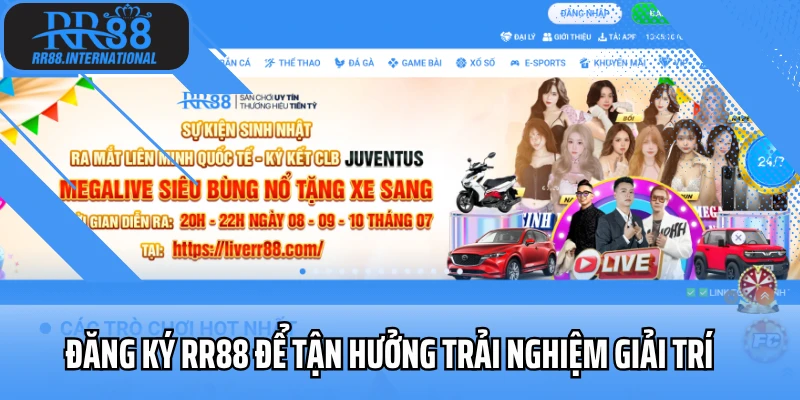 Đăng ký RR88 để tận hưởng trải nghiệm giải trí